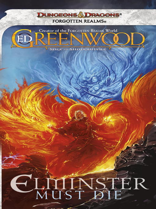 Title details for Elminster Must Die by Ed Greenwood - Available